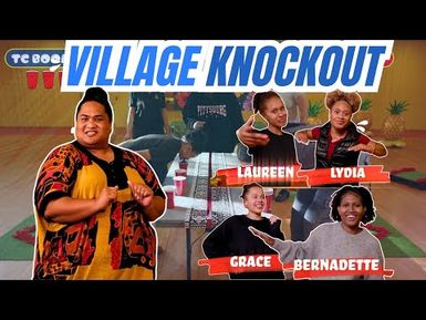 Ultimate Battle Of The Wahines | Village Knockout