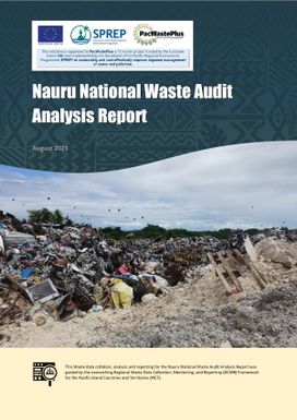 Nauru National Waste Audit Analysis Report - August 2023