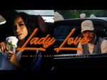 Lady Love - Bina Butta & Kennyon Brown (Official Video)