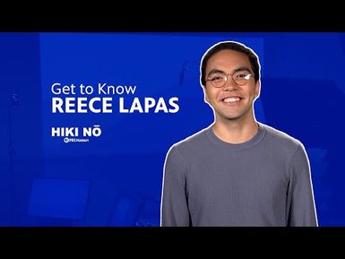 Get to Know Reece Lapas | HIKI NŌ on PBS HAWAIʻI