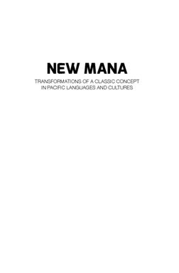 ["New Mana: Transformations of a Classic Concept in Pacific Languages and Cultures"]