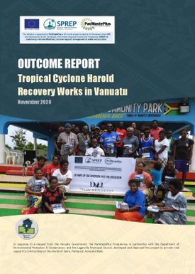 Tropical Cyclone Harold Recovery Works in Vanuatu: outcome report
