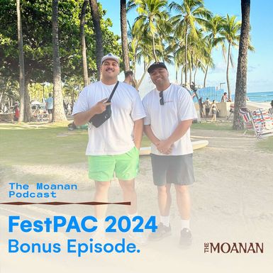 FestPAC 2024 Recap (Bonus Episode)