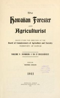 The Hawaiian forester and agriculturist