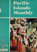 PACIFIC ISLANDS MONTHLY In This Issue (1 March 1968)