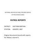 Patrol Reports. East New Britain District, Kokopo, 1966 - 1967