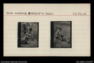 Nawe washing Gombald's hair