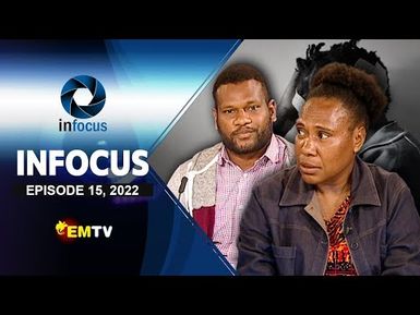 Infocus Ep.15, 2022