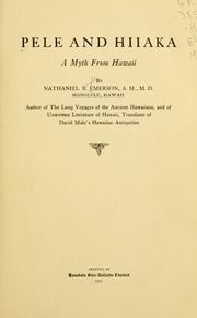 Pele and Hiiaka : a myth from Hawaii