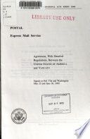 Postal, express mail service : agreement, with detailed regulations, between the United States of America and Vanuatu, signed at Port Vila and Washington, May 23 and June 30, 1989