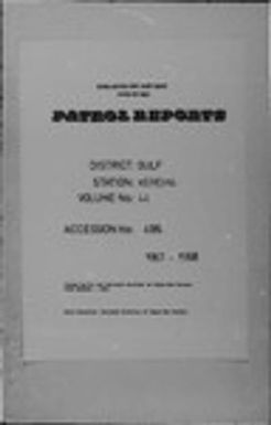 Patrol Reports. Gulf District, Kerema, 1967-1968