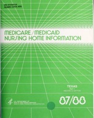 Medicare/Medicaid nursing home information, 1987-1988