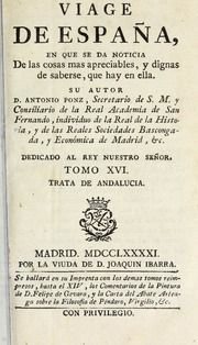 Viage de España : en que se de noticia de las cosas mas apreciables, y dignas de saberse, que hay en ella, 16