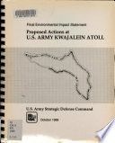 Proposed actions at U.S. Army Kwajalein Atoll : final environmental impact statement