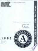 Pacific cluster programs, 1997 : Illinois, Indiana, Iowa, Michigan, Minnesota, Missouri, Nebraska, North Dakota, Ohio, South Dakota, Wisconsin [sic]