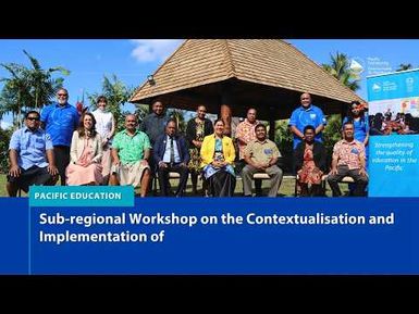 Contextualisation and Implementation of the Pacific Regional School Leadership Capabilities