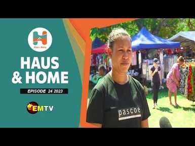 Haus & Home Episode 24, 2023