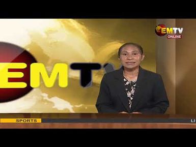 NATIONAL EMTV NEWS | 6PM | WEDNESDAY 22nd JANUARY, 2025