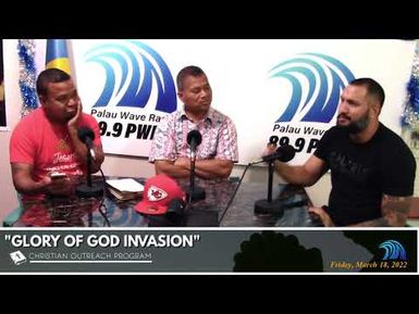 Glory of God Invasion (March 18, 2022)