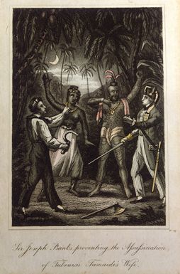 Artist unknown :Sir Joseph Banks preventing the assassination of Tubourai Tamaide's wife. [London?, ca 1800]