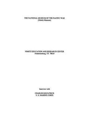 Oral History Interview with Charles Kilpatrick, September 17, 2005