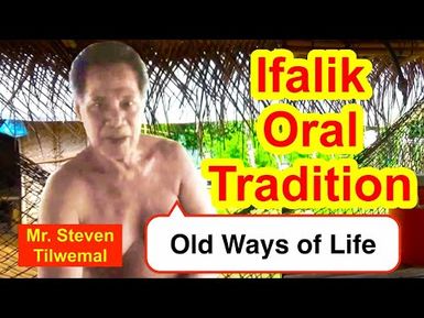 Account of Old Ways of Life, Ifalik