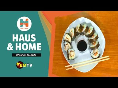 Haus & Home Ep. 12, 2022