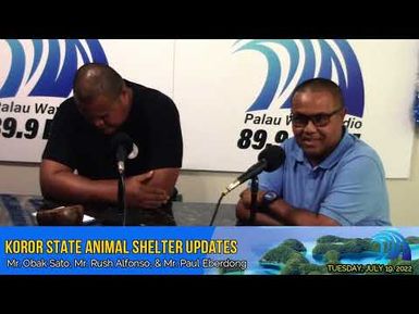 Koror State Animal Shelter Updates (July 19, 2022)