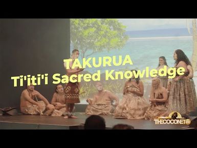 Takurua: Ti'iti'i Sacred Knowledge at Viaduct Event Centre