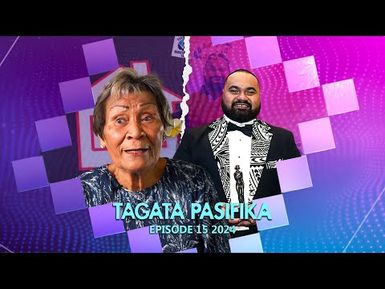 WATCH: Tagata Pasifika 2024 Episode 15