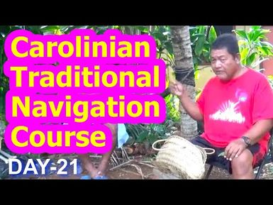 Day 21, Carolinian Traditional Navigation Course