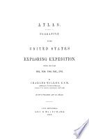 Narrative of the United States Exploring Expedition during the years 1838, 1839, 1840, 1841, 1842