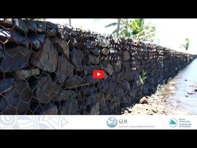 Federated States of Micronesia (FSM) - A gabion wall for Awak Elementary School.