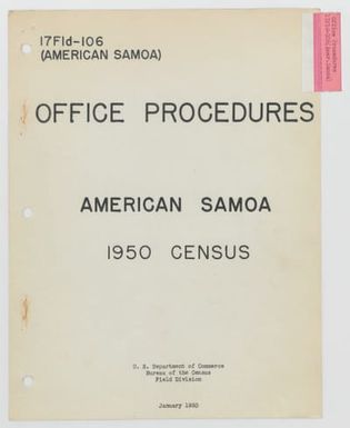 Binder 117-F - American Samoa - Form 17FLD-106 (American Samoa), Office Procedures, American Samoa, 1950 Census (January 1950)