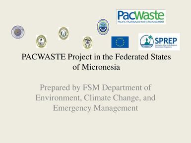 PacWaste Project in the Federated States of Micronesia