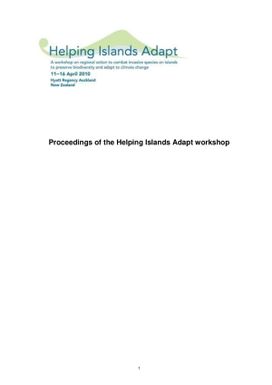 Proceedings of the Helping Islands Adapt Workshop on regional action to combat invasive species on islands to preserve biodiversity and adapt to climate change, 11-16 April, 2010, Auckland, New Zealand