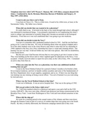 Telephone interview with CAPT Wayne C. Hanson (1921-2014), MC, USN (Ret.), surgeon aboard USS Solace.