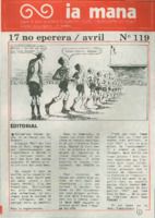 Ia Mana : bulletin de liaison du Ia Mana te nuna'a du 17 avril (n° 119) au 30 décembre 1984 (n° 126)