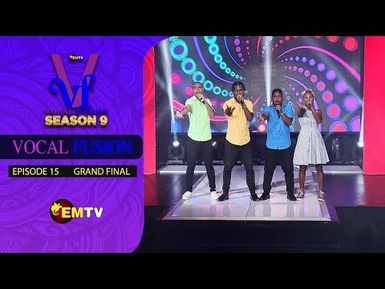 Vocal Fusion Season 9 Episode15 | GRAND FINAL