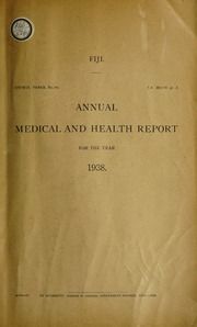 Annual medical and health report