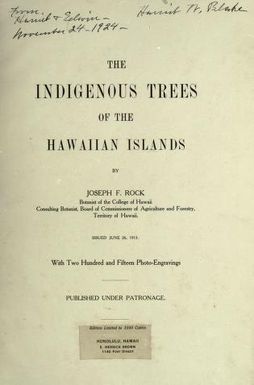 The indigenous trees of the Hawaiian Islands