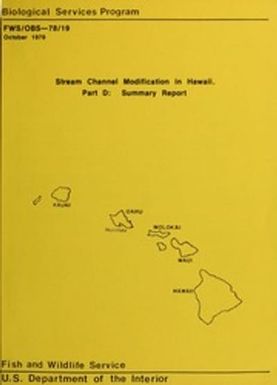 Stream channel modification in Hawaii part D: summary report