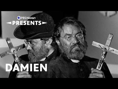 Damien | PBS Hawaiʻi Presents