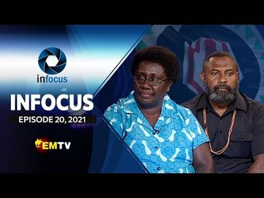 Infocus - Episode 20, 2021