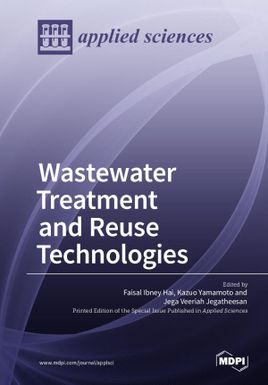 Wastewater treatment and reuse technologies