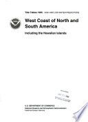 Tide tables, high and low water predictions, West Coast of North and South America, including the Hawaiian Islands
