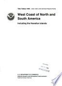 Tide tables, high and low water predictions, West Coast of North and South America, including the Hawaiian Islands