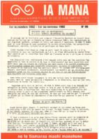 Ia Mana : bulletin de liaison du Ia Mana te nuna'a du 1er novembre 1982 (n° 86) au 20 décembre 1982 (n° 92)