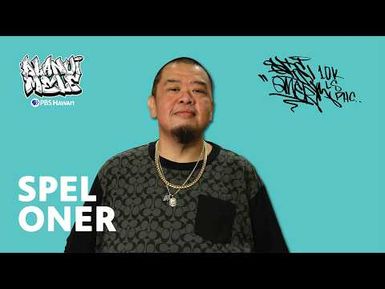 SPEL ONER | ALANUI MELE: Hawaiʻi Hip-Hop History