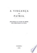 A vingança da patria : proclamação da cidade de Orense pela restauração da patria